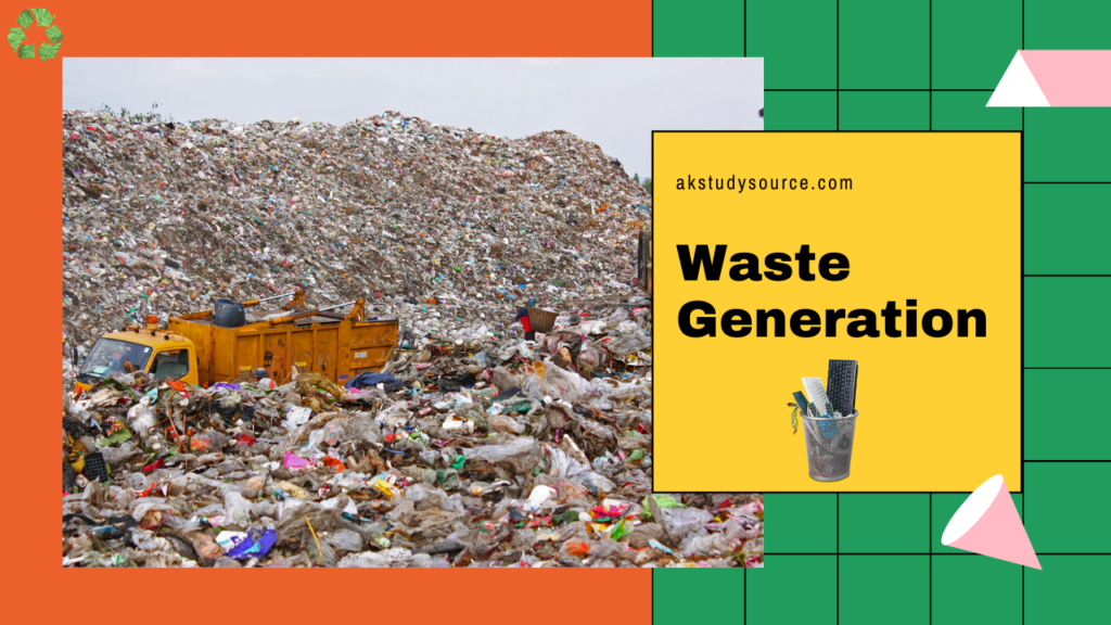 Waste Generation